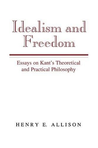 Cover of Idealism and freedom by Henry E. Allison