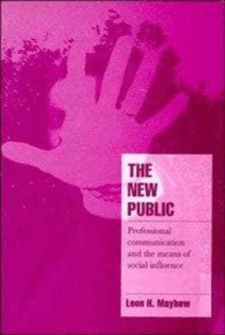 Cover of The new public by Leon H. Mayhew