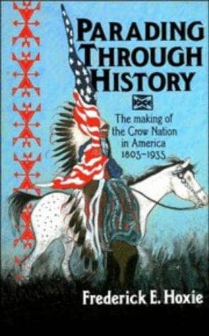 Cover of Parading through history by Frederick E. Hoxie