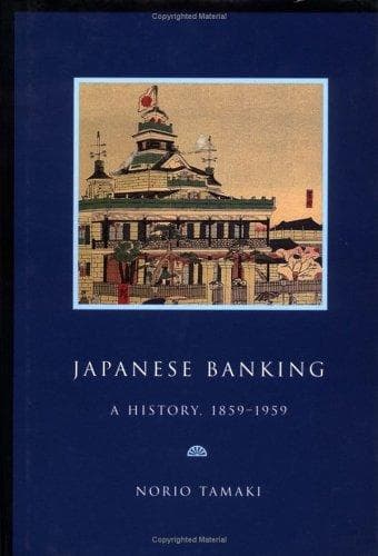 Cover of Japanese banking by Norio Tamaki