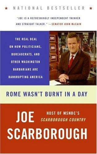 Cover of Rome Wasn't Burnt in a Day by Joe Scarborough