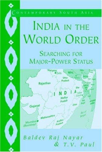 Cover of India in the world order by Baldev Raj Nayar