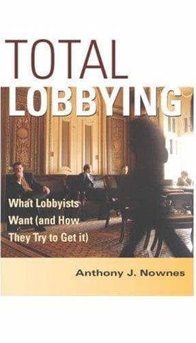 Cover of Total Lobbying by Anthony J. Nownes