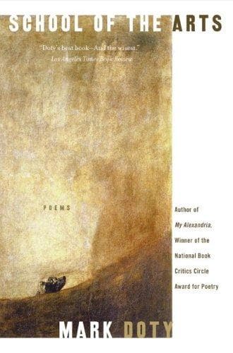 Cover of School of the Arts by Mark Doty