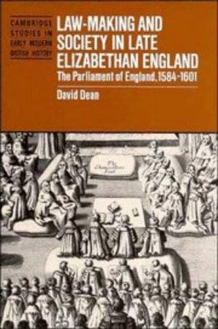 Cover of Law-making and society in late Elizabethan England by D. M. Dean