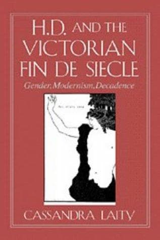 Cover of H.D. and the Victorian fin de siècle by Cassandra Laity
