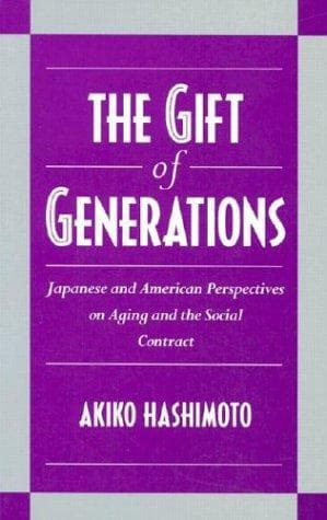 Cover of The gift of generations by Akiko Hashimoto