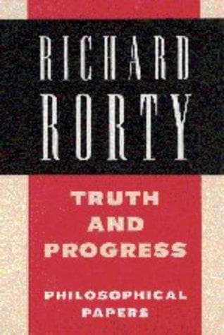 Cover of Truth and Progress by Richard Rorty