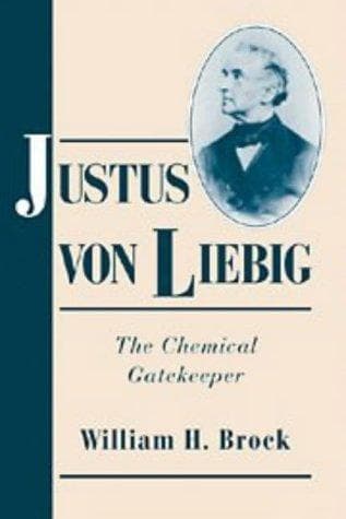 Cover of Justus von Liebig by W. H. Brock