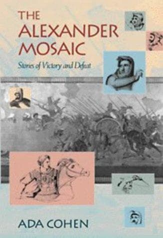 Cover of The Alexander Mosaic by Ada Cohen