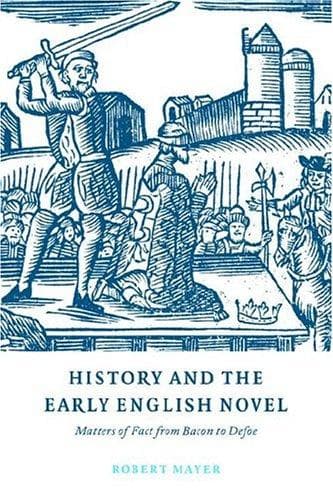 Cover of History and the early English novel by Mayer, Robert