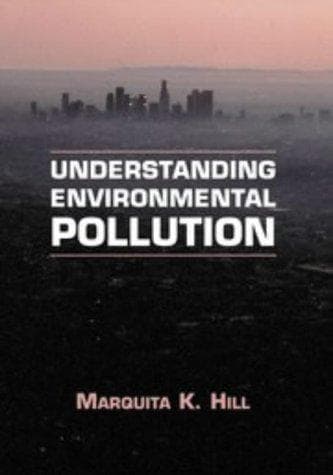 Cover of Understanding Environmental Pollution by Marquita K. Hill
