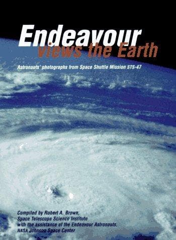 Cover of Endeavour views the earth by Robert A. Brown