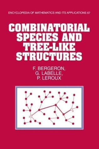Cover of Combinatorial species and tree-like structures by F. Bergeron