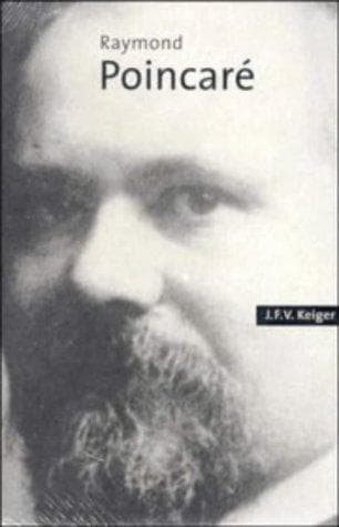 Cover of Raymond Poincaré by John F. V. Keiger
