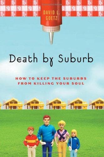 Cover of Death by Suburb by Dave L. Goetz