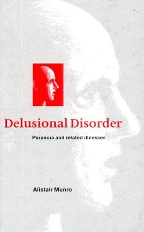 Cover of Delusional disorder by Alistair Munro