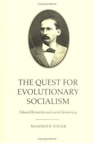 Cover of The Quest for Evolutionary Socialism by Manfred B. Steger