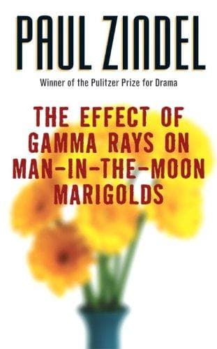 Cover of The effect of gamma rays on man-in-the-moon marigolds by Paul Zindel