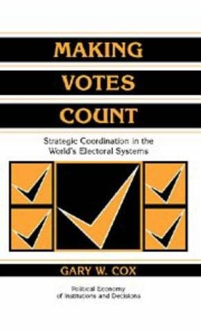 Cover of Making votes count by Gary W. Cox