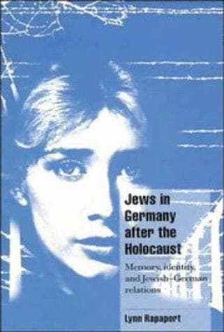 Cover of Jews in Germany after the Holocaust by Lynn Rapaport