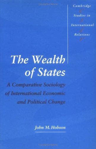 Cover of The wealth of states by John M. Hobson
