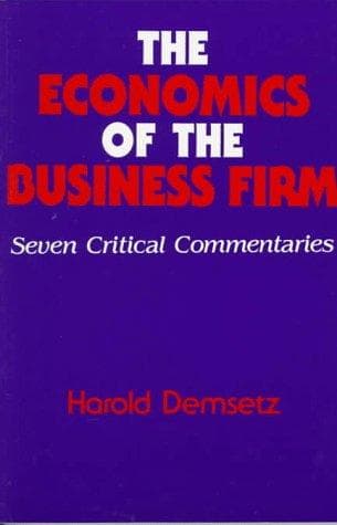 Cover of The economics of the business firm by Harold Demsetz