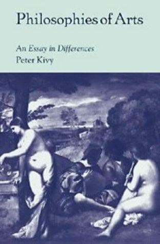 Cover of Philosophies of arts by Peter Kivy