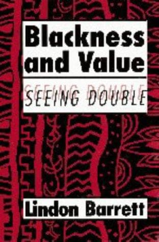 Cover of Blackness and value by Lindon Barrett