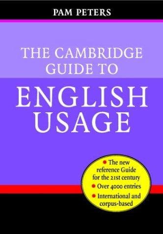 Cover of The Cambridge guide to English usage by Pam Peters