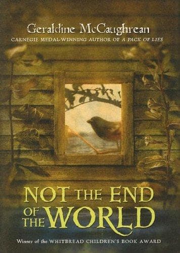 Cover of Not the End of the World by Geraldine McCaughrean
