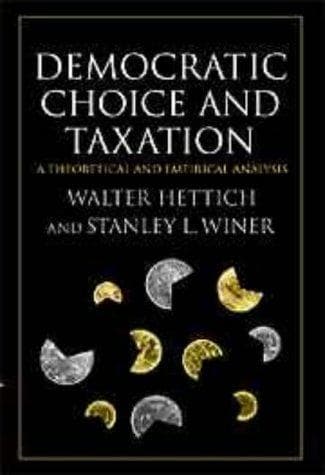 Cover of Democratic choice and taxation by Walter Hettich