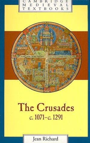 Cover of The Crusades, c. 1071-c. 1291 by Richard, Jean
