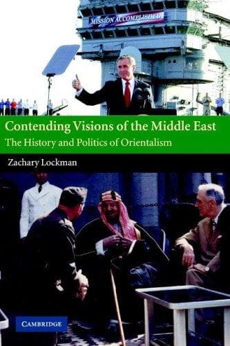 Cover of Contending visions of the Middle East by Zachary Lockman
