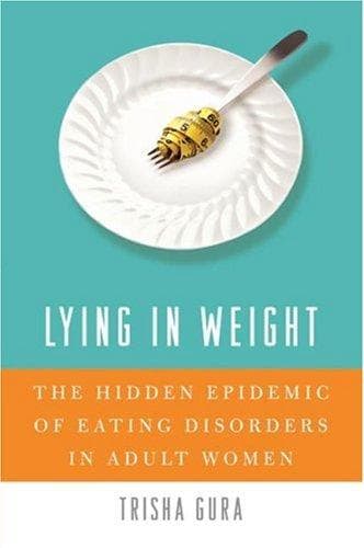 Cover of Lying in Weight by Trisha Gura