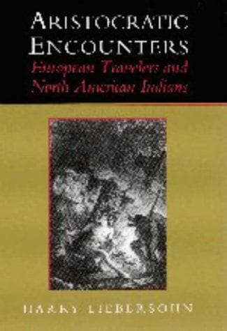 Cover of Aristocratic Encounters by Harry Liebersohn