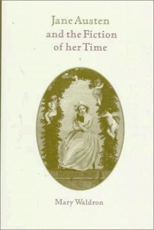 Cover of Jane Austen and the fiction of her time by Mary Waldron