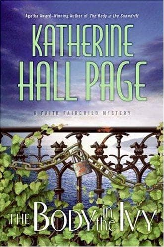 Cover of The Body in the Ivy by Katherine Hall Page