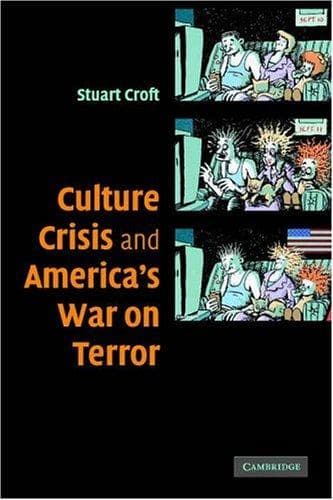 Cover of Culture, Crisis and America's War on Terror by Stuart Croft