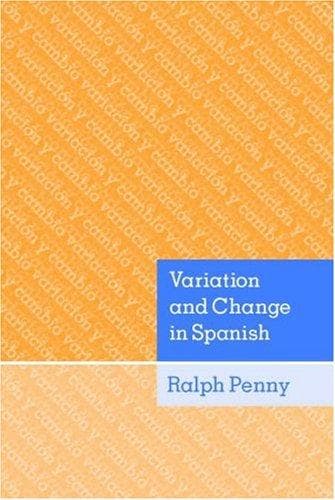 Cover of Variation and change in Spanish by Ralph J. Penny