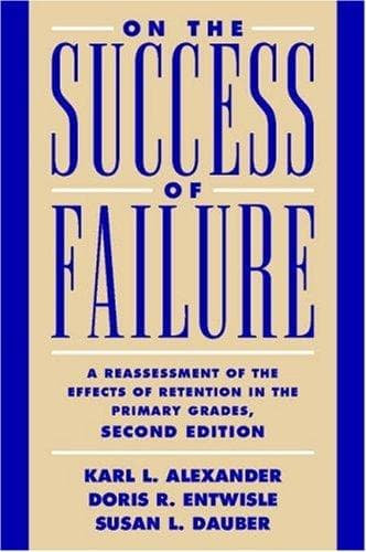 Cover of On the success of failure by Karl L. Alexander