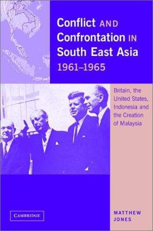 Cover of Conflict and confrontation in South East Asia, 1961-1965 by Matthew Jones