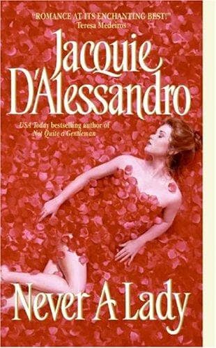 Cover of Never A Lady by Jacquie D'Alessandro