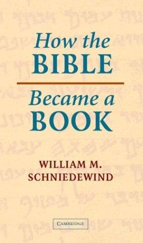 Cover of How the Bible Became a Book by William M. Schniedewind