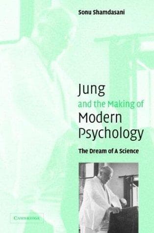 Cover of Jung and the Making of Modern Psychology by Sonu Shamdasani