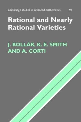 Cover of Rational and nearly rational varieties by Kollár, János