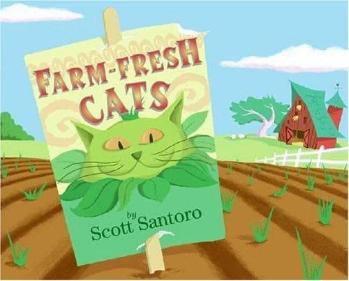 Cover of Farm-fresh cats by Scott Santoro