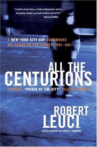 Cover of All the Centurions by Robert Leuci