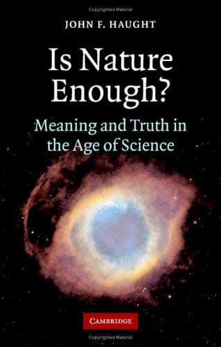 Cover of Is nature enough? by John F. Haught
