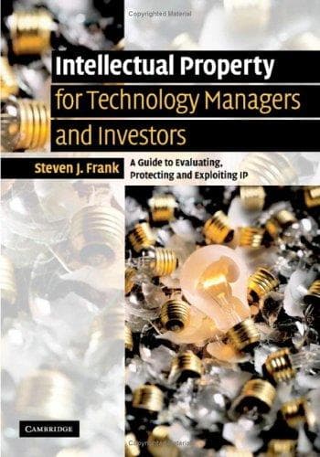 Cover of Intellectual Property for Managers and Investors by Steven J. Frank